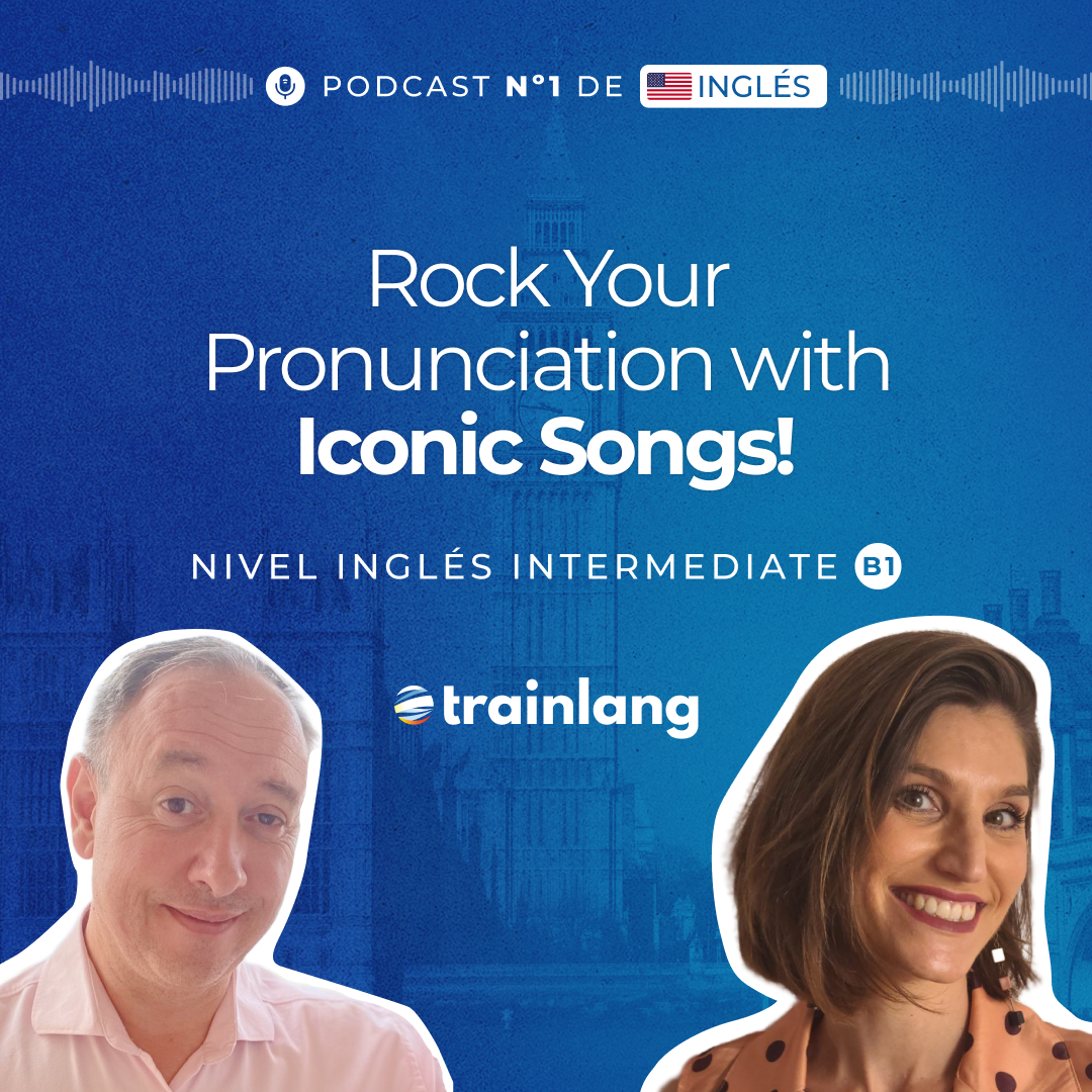 #36 Master English Pronunciation: Iconic Song Lyrics | Podcast para aprender inglés | B1
